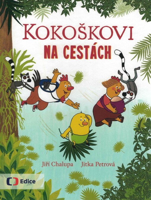 Kokoškovi na cestách
