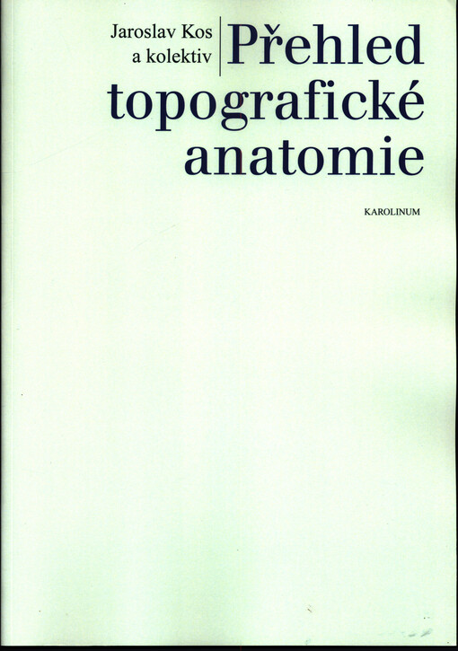 Přehled topografické anatomie