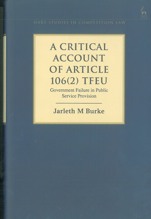 A critical account of article 106(2) TFEU  : Government failure in public service provision