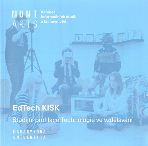 EdTech KISK : studijní profilace Technologie ve vzdělávání