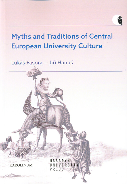 Myths and traditions of Central European university culture