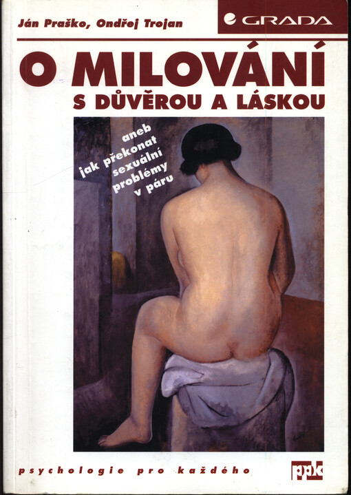 O milování s důvěrou a láskou