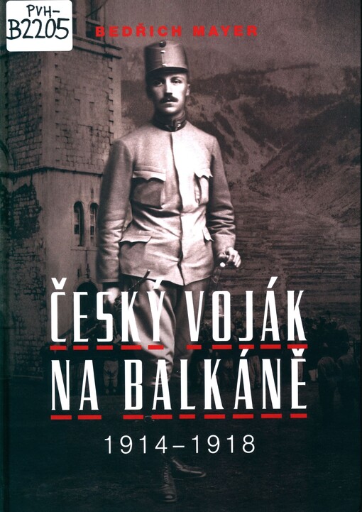 Český voják na Balkáně