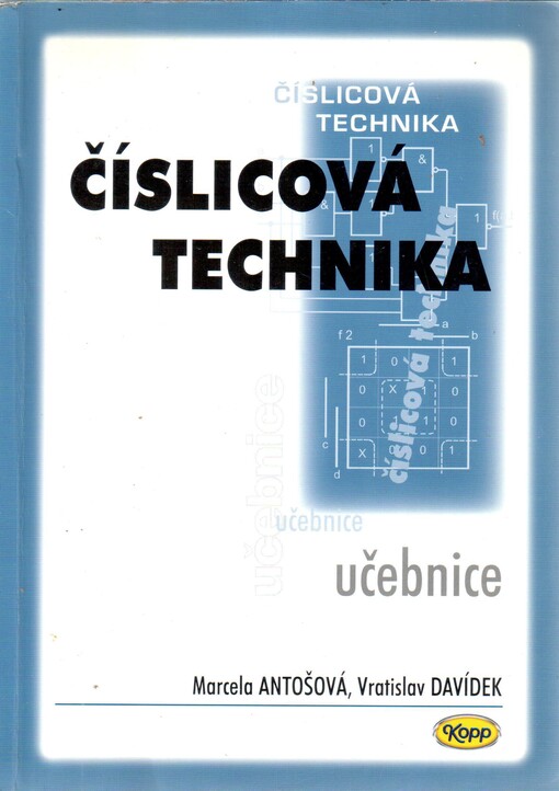Číslicová technika : [učebnice]