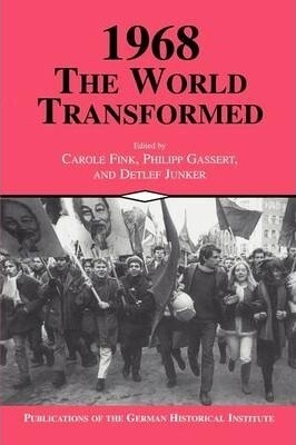 <<1968=nineteensixtyeight>>: World Transformed
