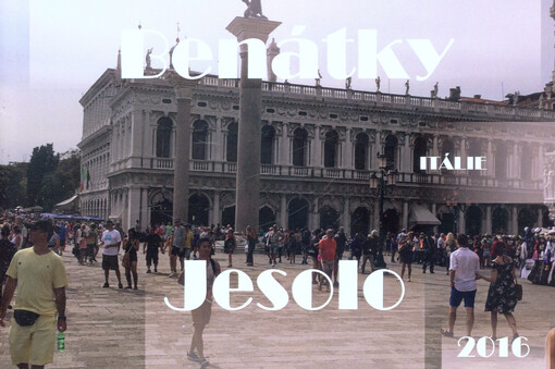 Benátky, Jesolo : Itálie 2016