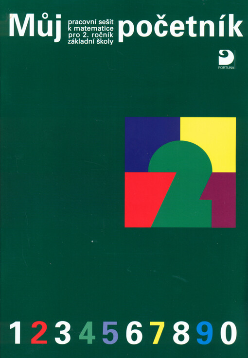 Můj početník 2 : pracovní sešit k matematice pro 2. ročník základní školy