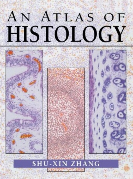An atlas of histology
