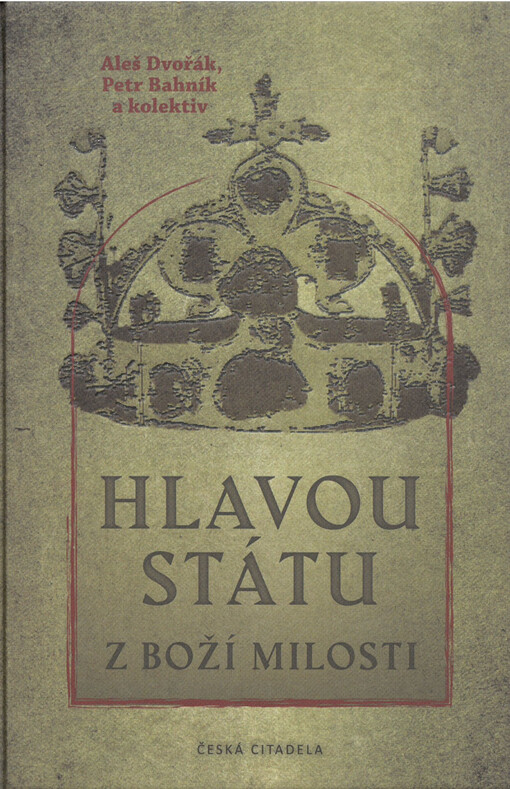 Hlavou státu z Boží milosti