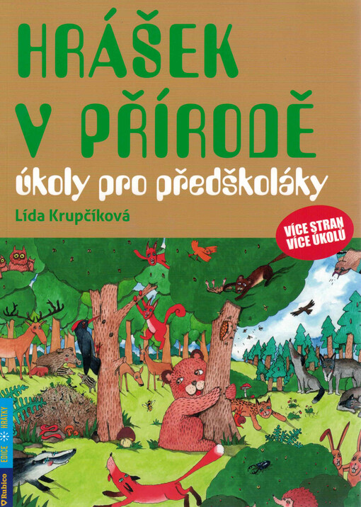 Hrášek v přírodě : úkoly pro předškoláky