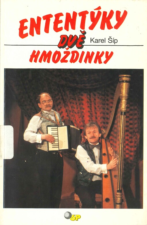 Ententýky dvě hmoždinky aneb To lepší ze Šípa a Uhlíře