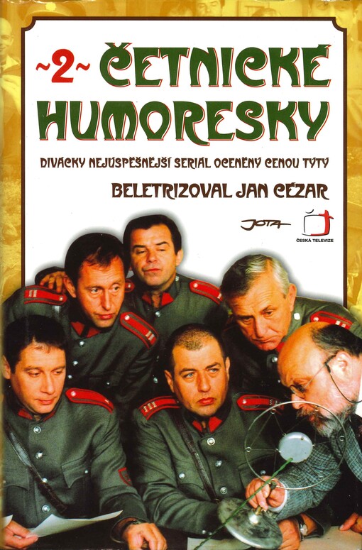 Četnické humoresky 2, Díl 2