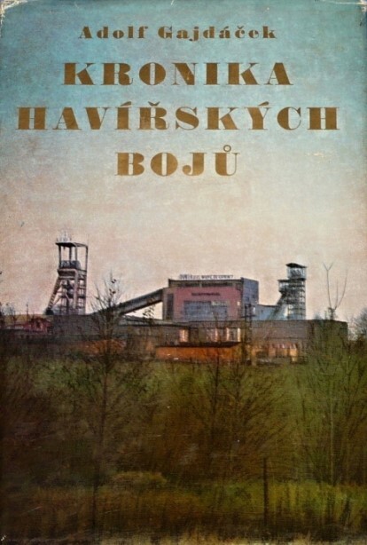 Kronika havířských bojů