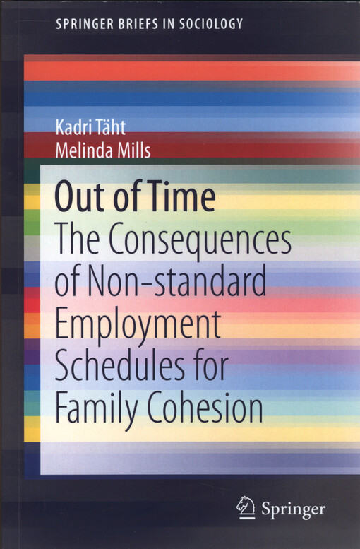 Out of time : the consequences of non-standard employment schedules for family cohesion
