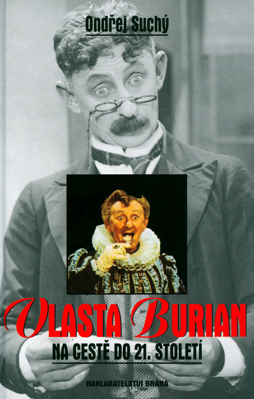 Vlasta Burian na cestě do 21. století, Vyd. 2.