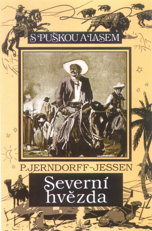Severní hvězda : román z argentinských pamp