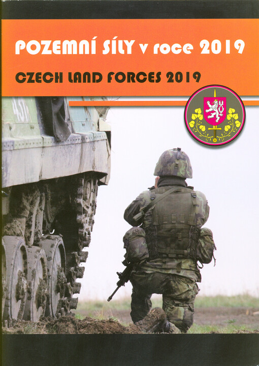 Pozemní síly v roce 2019 =: Czech land forces 2019