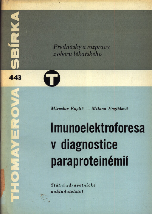 Imunoelektroforesa v diagnostice paraproteinémií