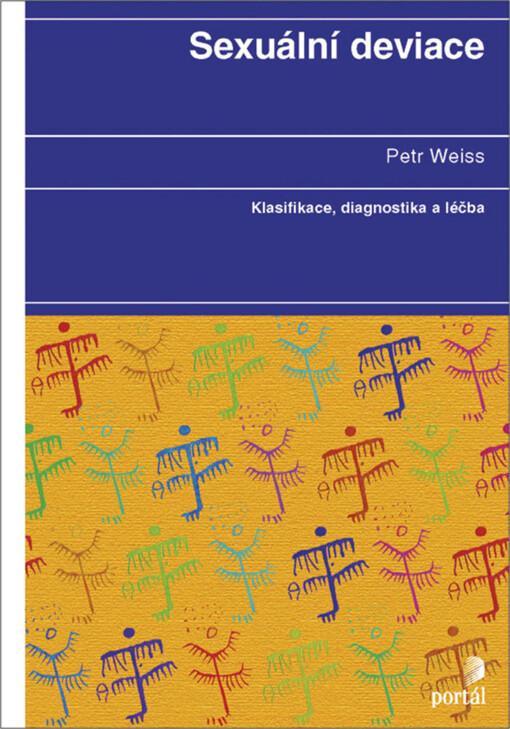 Sexuální deviace: klasifikace, diagnostika, léčba