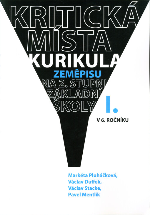 Kritická místa kurikula zeměpisu na 2. stupni základní školy