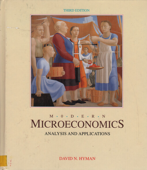 Modern microeconomics : analysis and applications