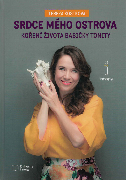 Srdce mého ostrova: koření života babičky Tonity