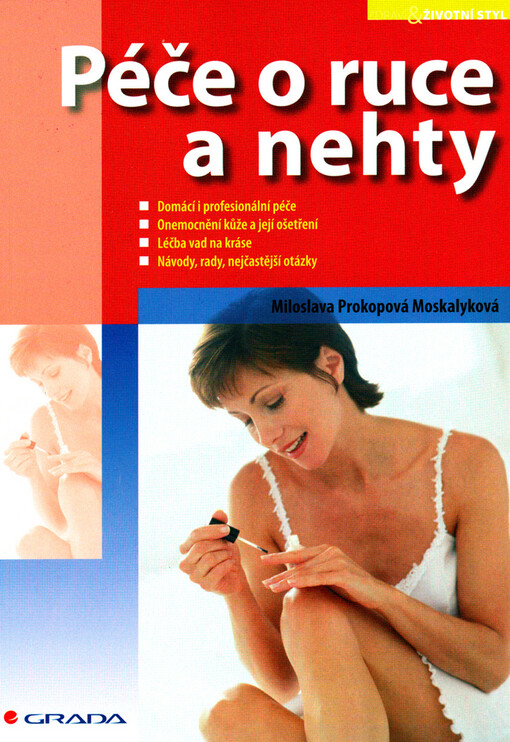 Péče o ruce a nehty