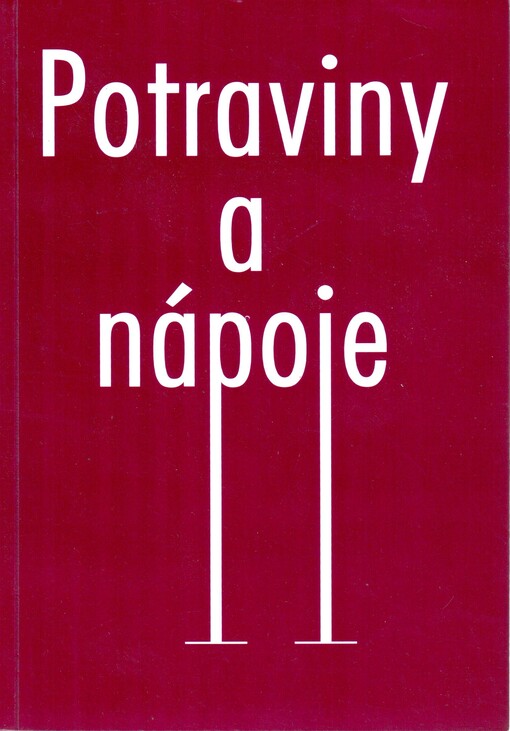 Potraviny a nápoje : učebnice pro kuchaře a číšníky