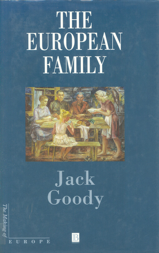 The European family : an historico-anthropological essay