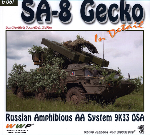 OSA AA System in detail : 9A33M2/3 launcher and 9T217BM2 reloading vehicles : photo manual for modelers