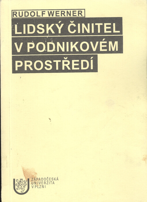 Lidský činitel v podnikovém prostředí