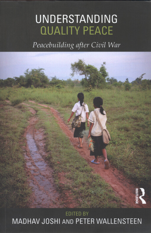 Understanding quality peace : peacebuilding after civil war