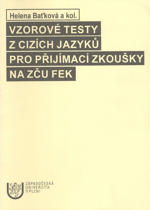 Vzorové testy z cizích jazyků pro přijímací zkoušky na ZČU FEK