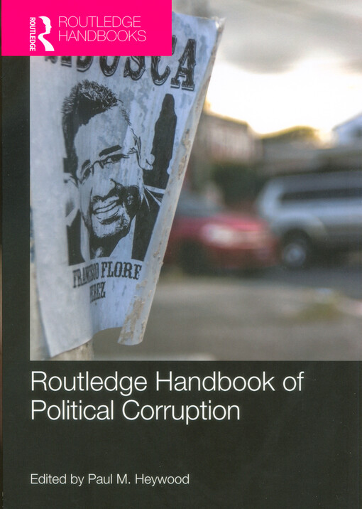 Routledge handbook of political corruption