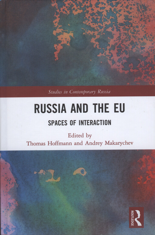 Russia and the EU : spaces of interaction