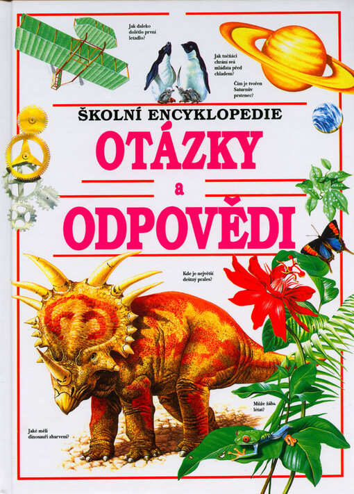 Otázky a odpovědi: [školní encyklopedie]