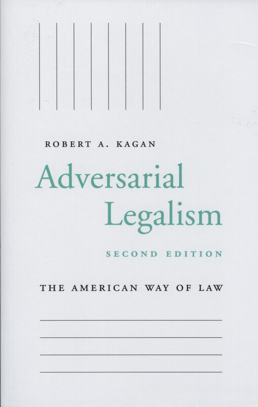 Adversarial legalism : the American way of law
