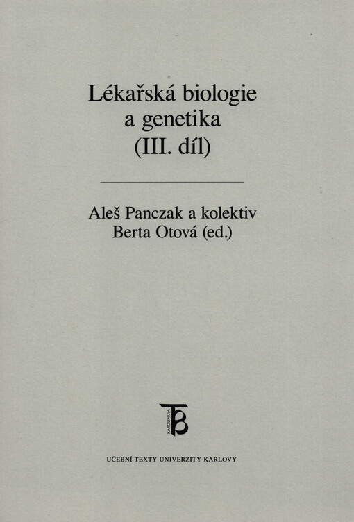 Lékařská biologie a genetika