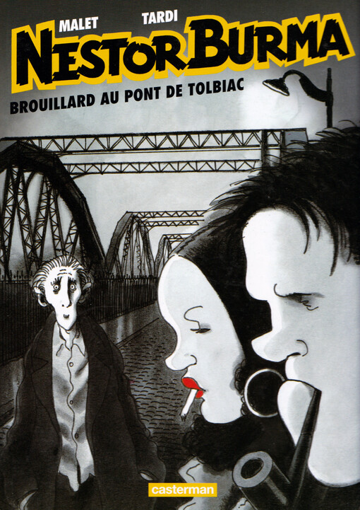 Nestor Burma. Brouillard au pont de Tolbiac