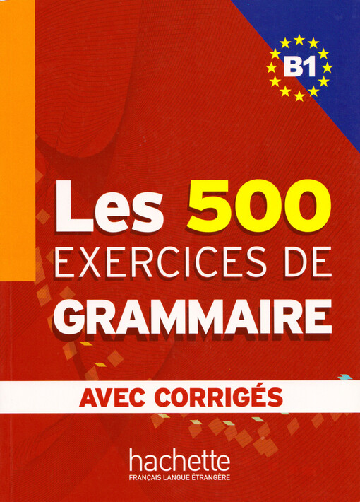 Les exercices de grammaire : niveau B1