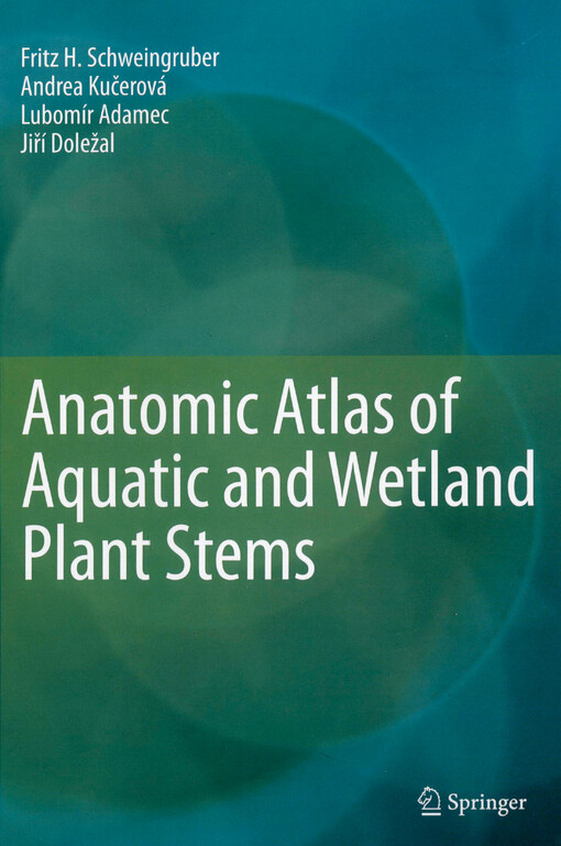 Anatomic atlas of aquatic and wetland plant stems