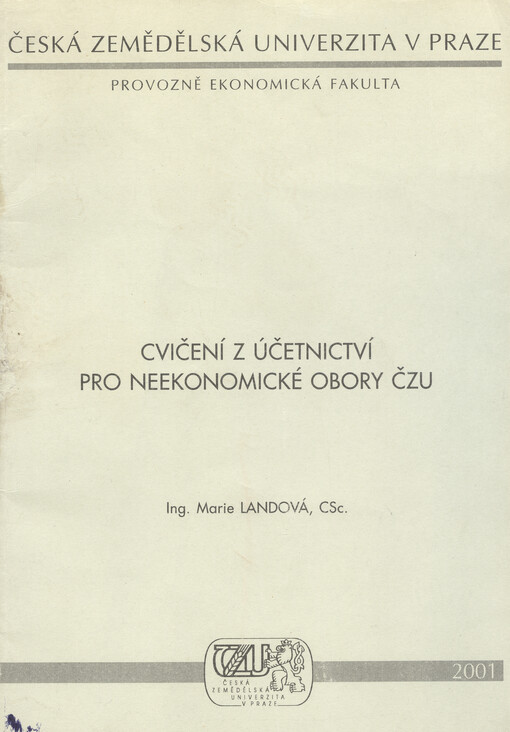 Cvičení z účetnictví pro neekonomické obory ČZU