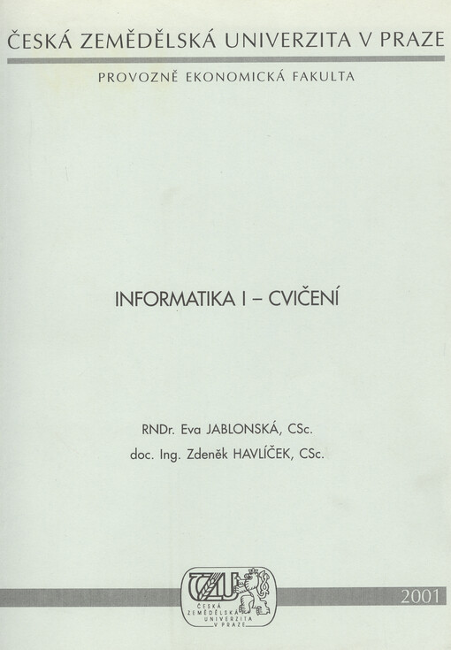 Informatika I - cvičení