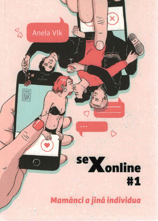Sexonline #1: mamánci a jiná individua