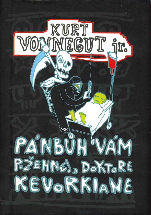 Pánbůh vám požehnej, doktore Kevorkiane