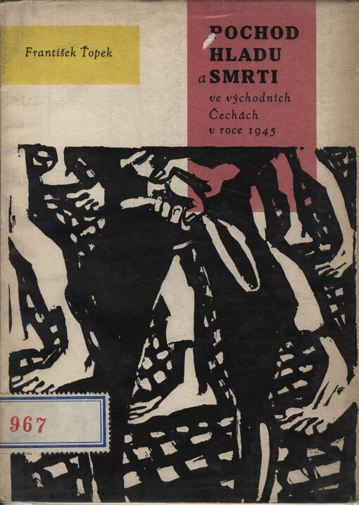 Pochod hladu a smrti ve východních Čechách v roce 1945