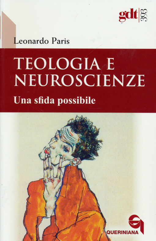 Teologia e neuroscienze : una sfida possibile