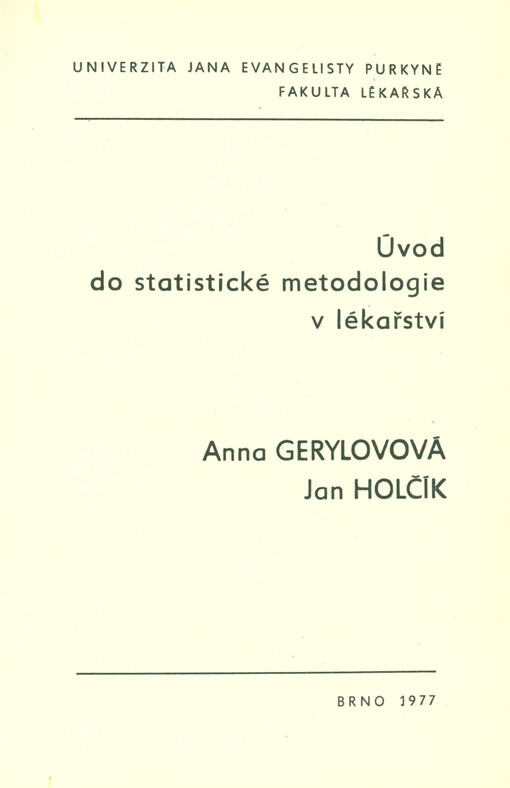 Úvod do statistické metodologie v lékařství