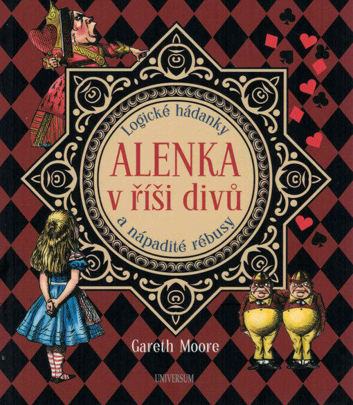 Alenka v říši divů : logické hádanky a nápadité rébusy