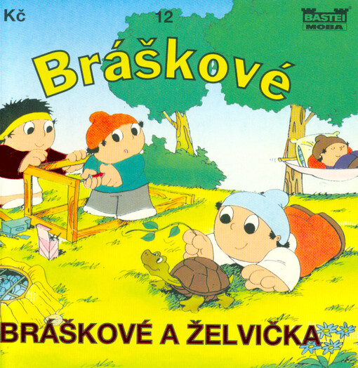 Bráškové a želvička